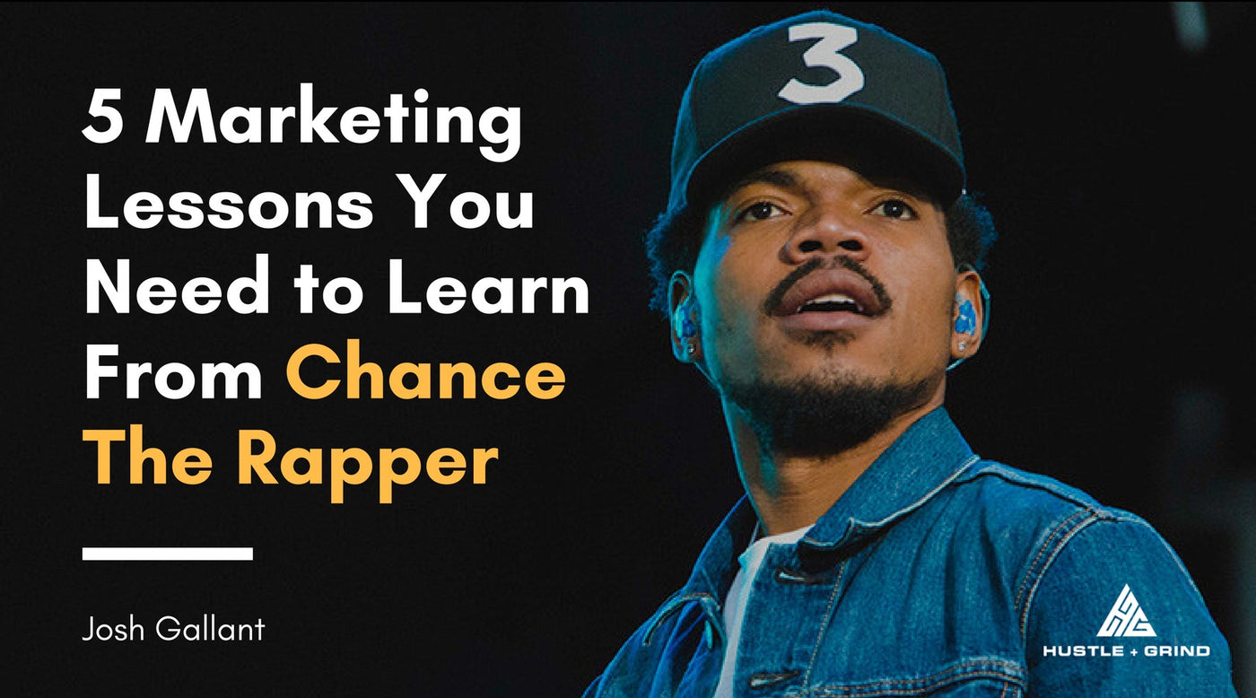 5 Marketing Lessons You Need to Learn From Chance The Rapper