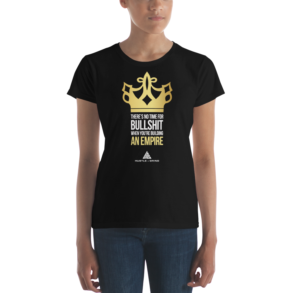 Women's Bullshit Empire Shirt